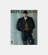 Replica man magazine issue 15 - REPLICA-ISSUE15-AUTUMN-1-3-OS - Replica man magazine